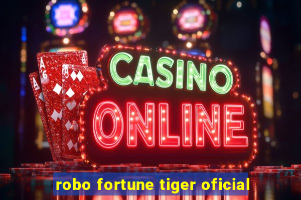 robo fortune tiger oficial